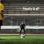Penalty là gì?