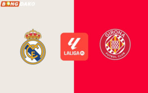 Real Madrid vs Girona