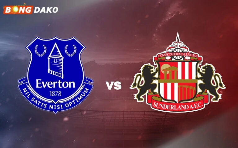 Nhận Định Trận Everton vs Sunderland 17/05